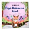 Böyle Düşünmek de Güzel - Bu Sensin Serisi