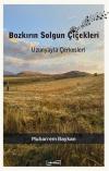 Bozkırın Solgun Çiçekleri: Uzunyayla Çerkesleri