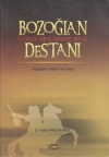 Bozoğlan Destanı (Yusuf Beg - Ahmed Beg)