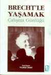 Brecht’le Yaşamak