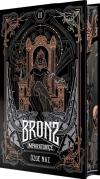 Bronz 3 - İmparatoriçe - Yan Boyamalı (Ciltli)