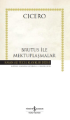 Brutus İle Mektuplaşmalar (Ciltli)