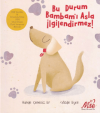 Bu Durum Bambam'ı Asla İlgilendirmez (Ciltli)