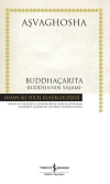 Buddhaçarita - Buddha’nın Yaşamı (Ciltli)
