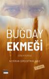 Buğday Ekmeği - Dönem Romanı