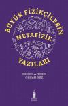 Büyük Fizikçilerin Metafizik Yazıları