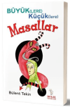 Büyük(lere) Küçük(lere) Masallar