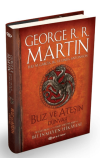 Buz ve Ateşin Dünyası - Westeros`un ve Taht Oyunları`nın Bilinmeyen Hikayesi (Ciltli)