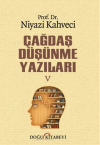 Çağdaş Düşünme Yazıları V