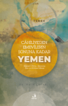 Cahiliye'den Emevilerin Sonuna Kadar Yemen