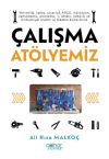Çalışma Atölyemiz