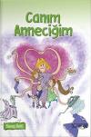 Canım Anneciğim