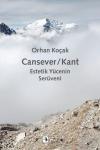 Cansever - Kant: Estetik Yücenin Serüveni