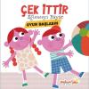 Çek İttir - Eğlenceyi Büyüt - Oyun Başlasın (Ciltli)