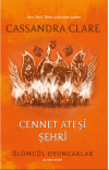 Cennet Ateşi Şehri