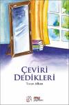 Çeviri Dedikleri