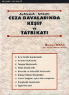 Ceza Davalarında Keşif ve Tatbikatı