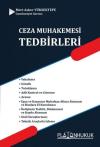Ceza Muhakemesi Tedbirleri