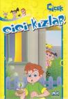 Çiçek - Cici Kızlar