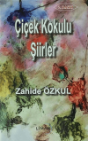 Çiçek Kokulu Şiirler