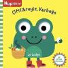 Çiftlikteyiz Kurbağa - Hopidikler - İlk Çiftlik Sözcüklerim (Ciltli)