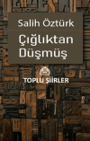 Çığlıktan Düşmüş