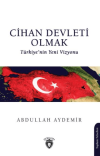 Cihan Devleti Olmak