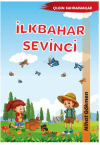 Çılgın Kahramanlar - İlkbahar Sevinci
