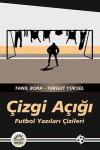 Çizgi Açığı - Futbol Yazıları Çizileri