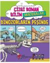 Çizgi Roman Bilim Maceraları - Dinozorların Peşinde