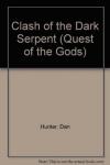 Clash of the Dark Serpent (Quest of the Gods)
