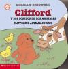 Clifford's Animal Sounds / Clifford y los sonidos de los animales (Ciltli)