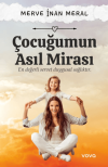 Çocuğumun Asıl Mirası – En Değerli Servet