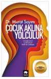 Çocuk Aklına Yolculuk