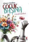Çocuk Başına Çocuk Şiirleri
