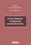 Çocuk İstismarı ve İhmaline Çok Bilimli Bakış