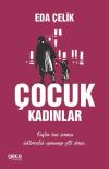Çocuk Kadınlar