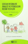 Çocuk Resimleri Analizi ve Psikolojik Resim Testleri