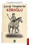 Çocuk Yüreklerde Köroğlu