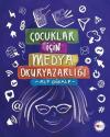 Çocuklar İçin Medya Okuryazarlığı