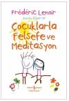 Çocuklarla Felsefe ve Meditasyon