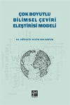 Çok Boyutlu Bilimsel Çeviri Eleştirisi Modeli
