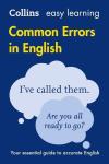 Common Errors in English: Your essential guide to accurate English (Second edition)