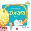 Çorbamda Zürafa Var-Organik Kitap (Ciltli)