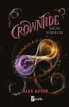 Crowntide - Tacın Yükselişi (Ciltli)