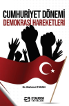 Cumhuriyet Dönemi Demokrasi Hareketleri