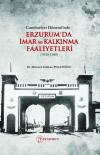 Cumhuriyet Dönemi’nde Erzurum'da İmar ve Kalkınma Faaliyetleri (1930-1980)
