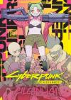 Cyberpunk: Edgerunners Çılgınlığı Cilt 1
