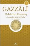 Dalaletten Kurtuluş: El-Munkız Mine'd-dalal