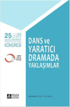 Dans ve Yaratıcı Dramada Yaklaşımlar
